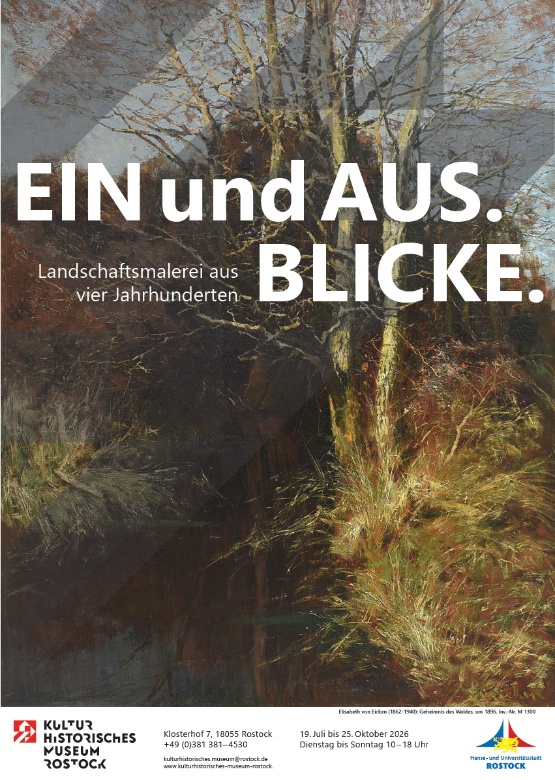 Plakat zur Ausstellung EIN und AUS. BLICKE. Landschaftsmalerei aus vier Jahrhunderten. © Foto: Kulturhistorisches Museum Rostock Bild