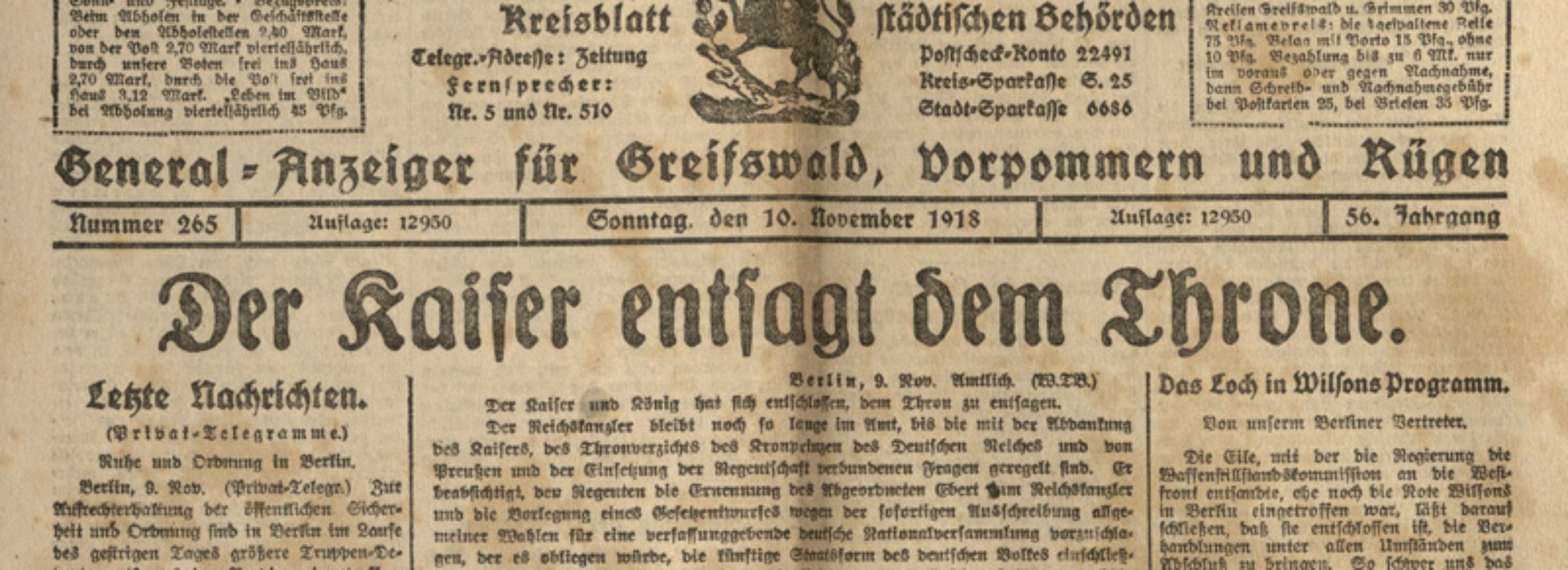 Titelseite der Greifswalder Zeitung vom 10.11.1918 mit der Schlagzeile: Der Kaiser entsagt dem Throne