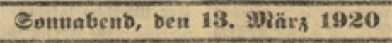 Symbolgrafik Zeitungsauschnitt: Sonnabend, 13. März 1920