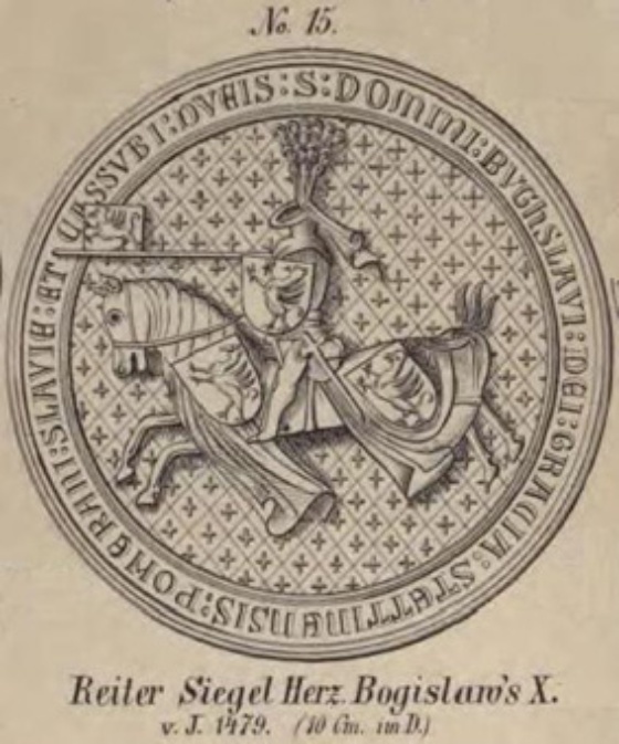 Reitersiegel Bogislaw X. (des Großen) Reitersiegel Bogislaw X. (des Großen)